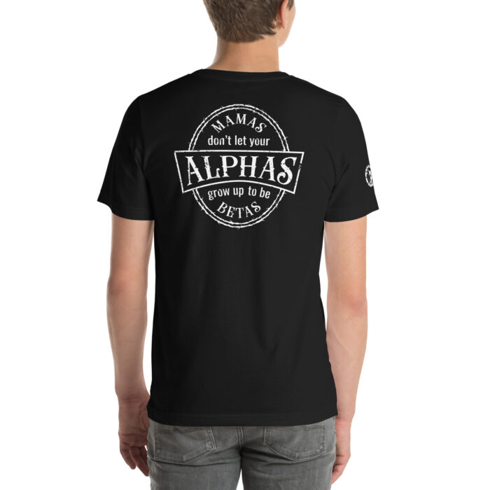 A mockup of the Humble Outlaw 'Alphas - Betas Men's T-Shirt' in Black color on a model.